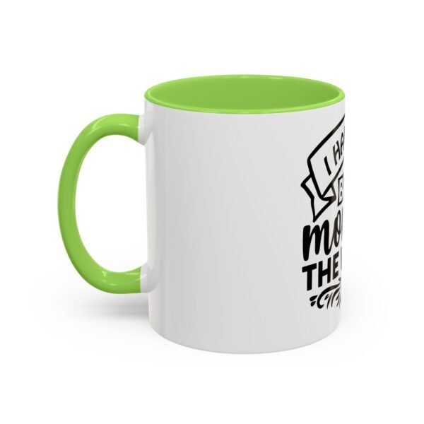 I Have The Best Mom Mug - Fun Gift for Cowgirls and Cowboys, Perfect for Parties, Celebrations, and Home Decor - Image 28