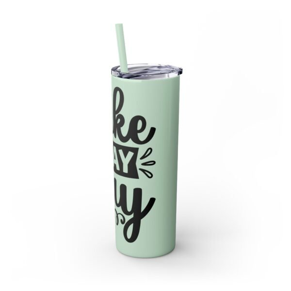 Wake, Pray, Slay Skinny Tumbler | May Coffee Kick In Before Reality | Travel Mug, Gift for Her, Motivational Drinkware, Morning Coffee Cup - Image 4