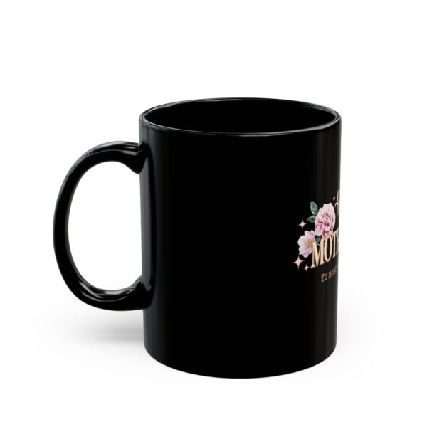 Happy Mother's Day Mug - Custom Gift for Nurses, Healthcare Workers, Coffee Lover, Black Coffee Cup, Healthcare Appreciation Gift - Image 3