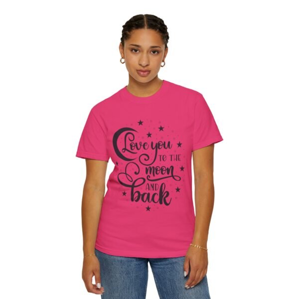 Love You to the Moon and Back Unisex T-Shirt | Cute Gift for Him/Her, Relaxed Fit Tee, Relationship Gift, Gift for Parents, Couple's Shirt - Image 85