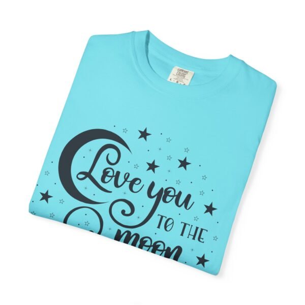 Love You to the Moon and Back Unisex T-Shirt | Cute Gift for Him/Her, Relaxed Fit Tee, Relationship Gift, Gift for Parents, Couple's Shirt - Image 67