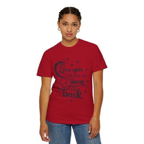 Love You to the Moon and Back Unisex T-Shirt | Cute Gift for Him/Her, Relaxed Fit Tee, Relationship Gift, Gift for Parents, Couple's Shirt - Image 101